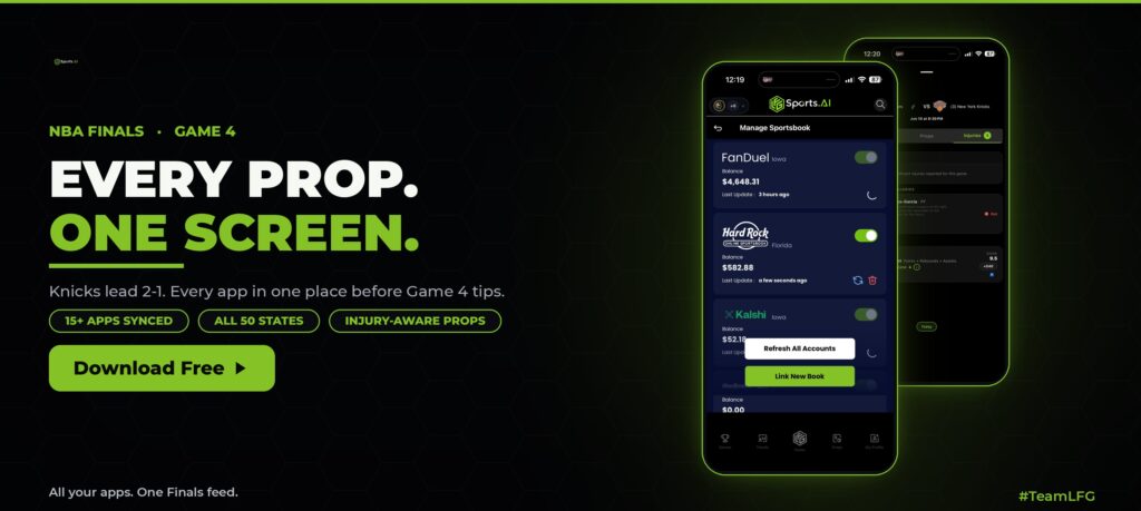 NBA Finals Game 4 graphic, neon green LFG Sports AI phones showing 15+ sportsbooks synced into one screen and Knicks vs Spurs injury-aware props