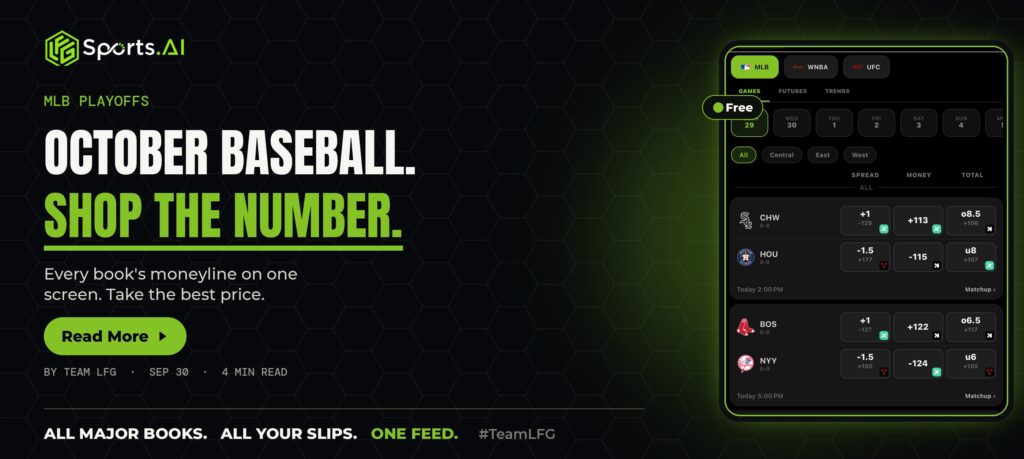 LFG Sports AI how to bet the MLB playoffs moneyline compare every book odds board.