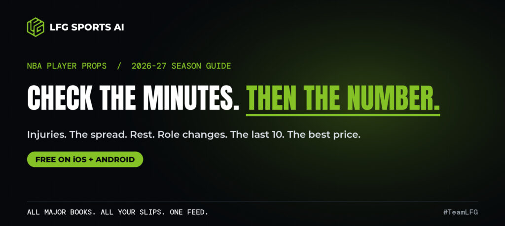 LFG Sports AI NBA player props how to bet minutes hit rates odds
